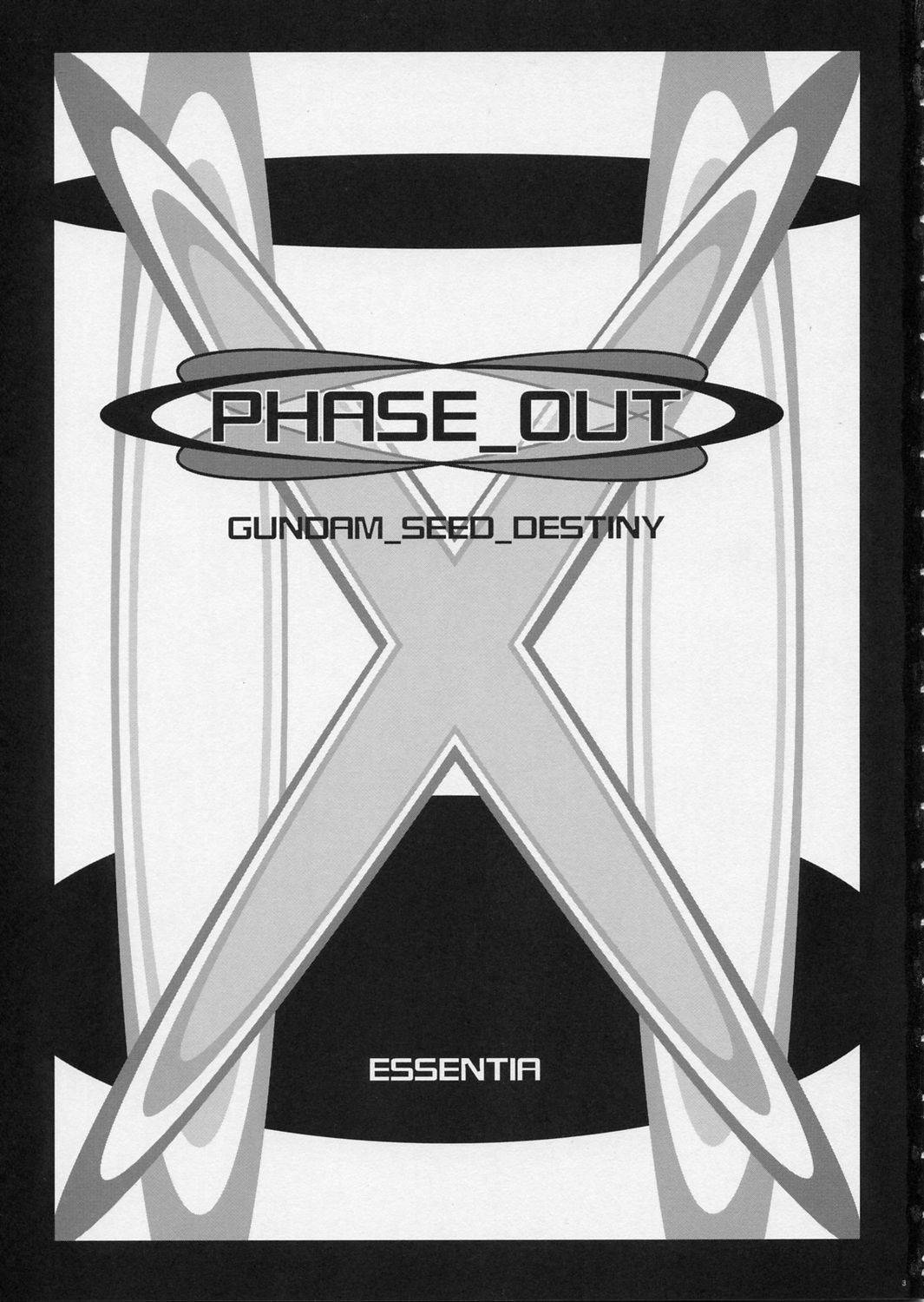 [Essentia] Phase Out [Gundam Seed Destiny] 