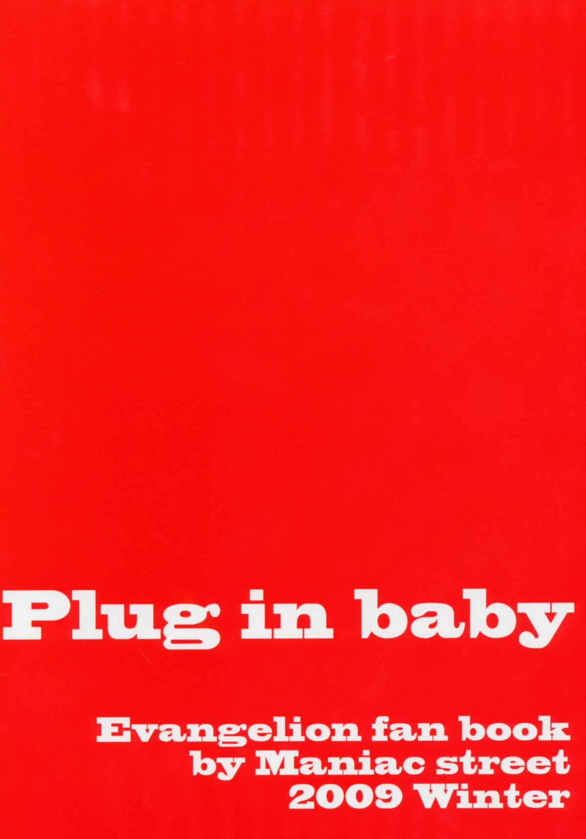 (C77) [Maniac Street (Black Olive)] Plug in baby (Neon Genesis Evangelion) (C77) (同人誌) [Maniac Street (ブラックオリーブ)] Plug in baby (新世紀エヴァンゲリオン)