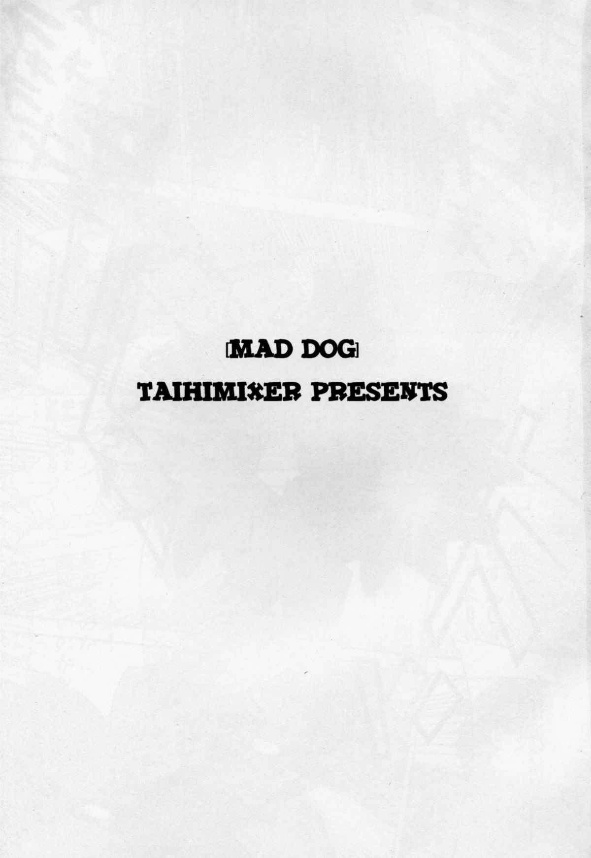 (C80) [Taihi Mixer (Azusa Maxima)] Mad Dog (Muv-Luv) [English] [Chen Gong] (C80) [退避ミキサァ (蒔島梓)] Mad Dog (マブラヴ) [英訳]