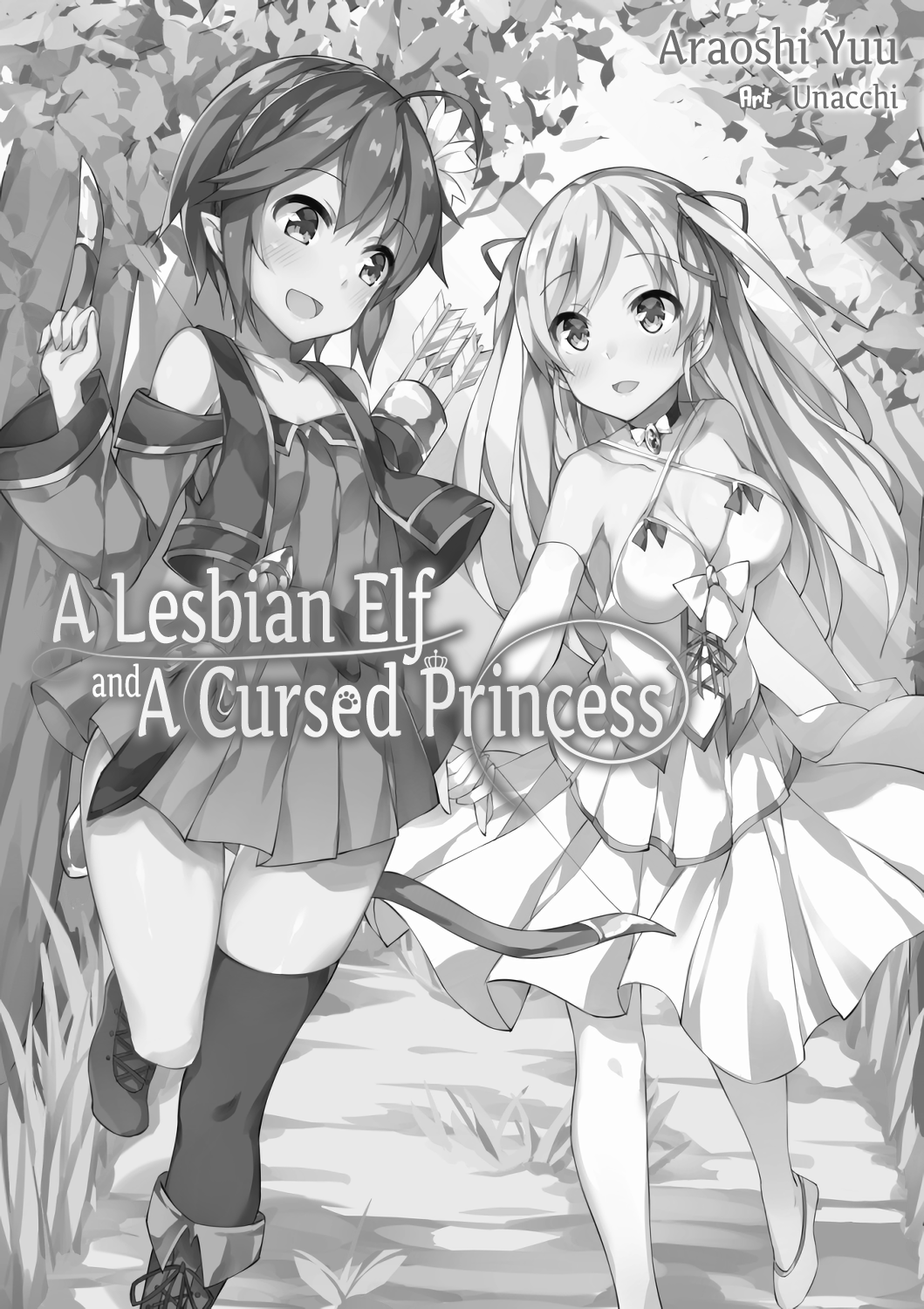 [Araoshi Yuu, Unacchi] Yuri Elf to Norowareta Hime | A Lesbian Elf and a Cursed Princess Ch. 1-3 [English] [Digital] [sneikkimies] [あらおし悠、うなっち] 百合エルフと呪われた姫 第1-3話 [英訳] [DL版]